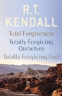 R. T. Kendall: Total Forgiveness, Totally Forgiving Ourselves, Totally Forgiving God - eBook