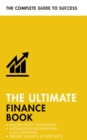 The Ultimate Finance Book : Master Profit Statements, Understand Bookkeeping & Accounting, Prepare Budgets & Forecasts - Book