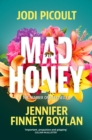 Mad Honey : The heart-pounding and heart-breaking number one international bestseller - eBook