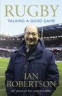 Rugby: Talking A Good Game : The Perfect Gift for Rugby Fans - eBook