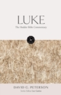 The Hodder Bible Commentary: Luke - Book