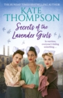Secrets of the Lavender Girls : a heart-warming and gritty WW2 saga - eBook