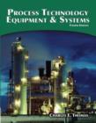 Process Technology Equipment and Systems - eBook