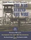 The War Behind the Wire : Second World War POW Experiences - eBook