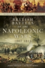 British Battles of the Napoleonic Wars, 1807-1815 - eBook