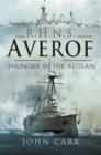 RHNS Averof : Thunder in the Aegean - eBook