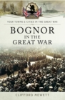 Bognor in the Great War - eBook