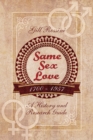 Same Sex Love, 1700-1957 : A History and Research Guide - eBook