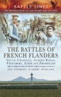 The Battles of French Flanders : Neuve Chapelle, Aubers Ridge, Festubert, Loos and Fromelles - eBook