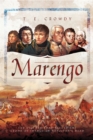 Marengo : The Victory That Placed the Crown of France on Napoleon's Head - eBook