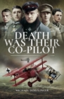 Death Was Their Co-Pilot : Aces of the Skies - eBook