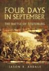 Four Days in September: The Battle of Teutoburg - Book