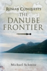 The Danube Frontier - eBook
