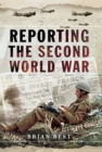 Reporting the Second World War - eBook