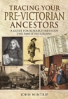 Tracing Your Pre-Victorian Ancestors - Book