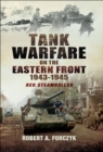 Tank Warfare on the Eastern Front, 1943-1945 : Red Steamroller - eBook