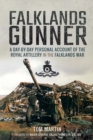 Falklands Gunner : A Day-by-Day Personal Account of the Royal Artillery in the Falklands War - eBook