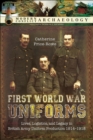 First World War Uniforms : Lives, Logistics, and Legacy in British Army Uniform Production, 1914-1918 - eBook