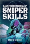 Illustrated Manual of Sniper Skills - Book