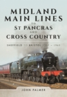 Midland Main Lines to St Pancras and Cross Country - Book
