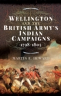 Wellington and the British Army's Indian Campaigns, 1798-1805 - eBook