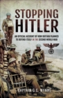 Stopping Hitler : An Official Account of How Britain Planned to Defend Itself in the Second World War - eBook