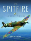 The Spitfire : An Icon of the Skies - Book
