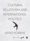 Cultural Relativism and International Politics - Book