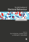 The SAGE Handbook of Electoral Behaviour - Book