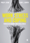 Work Stress and Coping : Forces of Change and Challenges - Book