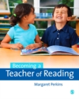 Becoming a Teacher of Reading - eBook