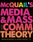McQuail's Media and Mass Communication Theory - eBook