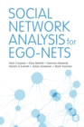 Social Network Analysis for Ego-Nets : Social Network Analysis for Actor-Centred Networks - eBook