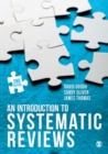 An Introduction to Systematic Reviews - Book