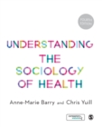 Understanding the Sociology of Health : An Introduction - Book