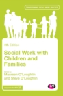 Social Work with Children and Families - Book