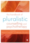 The Handbook of Pluralistic Counselling and Psychotherapy - eBook
