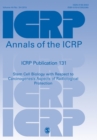 ICRP Publication 131 : Stem Cell Biology with Respect to Carcinogenesis Aspects of Radiological Protection - Book