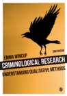 Criminological Research : Understanding Qualitative Methods - eBook