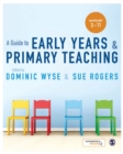 A Guide to Early Years and Primary Teaching - eBook