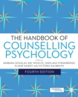 The Handbook of Counselling Psychology - eBook