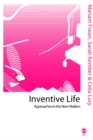Inventive Life : Approaches to the New Vitalism - eBook