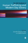 The SAGE Handbook of Human Trafficking and Modern Day Slavery - Book