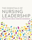 The Essentials of Nursing Leadership - eBook