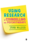 Using Research in Counselling and Psychotherapy - eBook