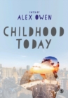 Childhood Today - Book
