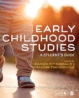 Early Childhood Studies : A Student's Guide - Book