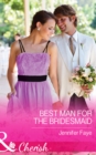 Best Man for the Bridesmaid - eBook