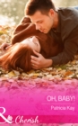The Oh, Baby! - eBook