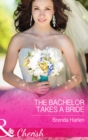 The Bachelor Takes a Bride - eBook